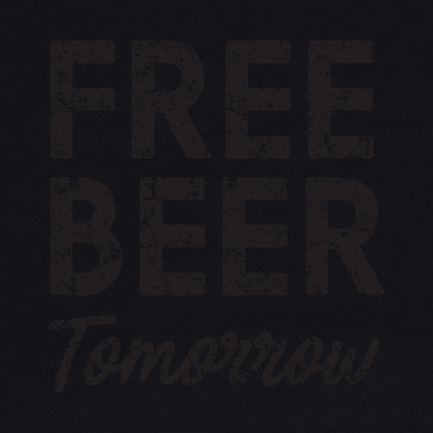 Free beer tomorrow by Blister